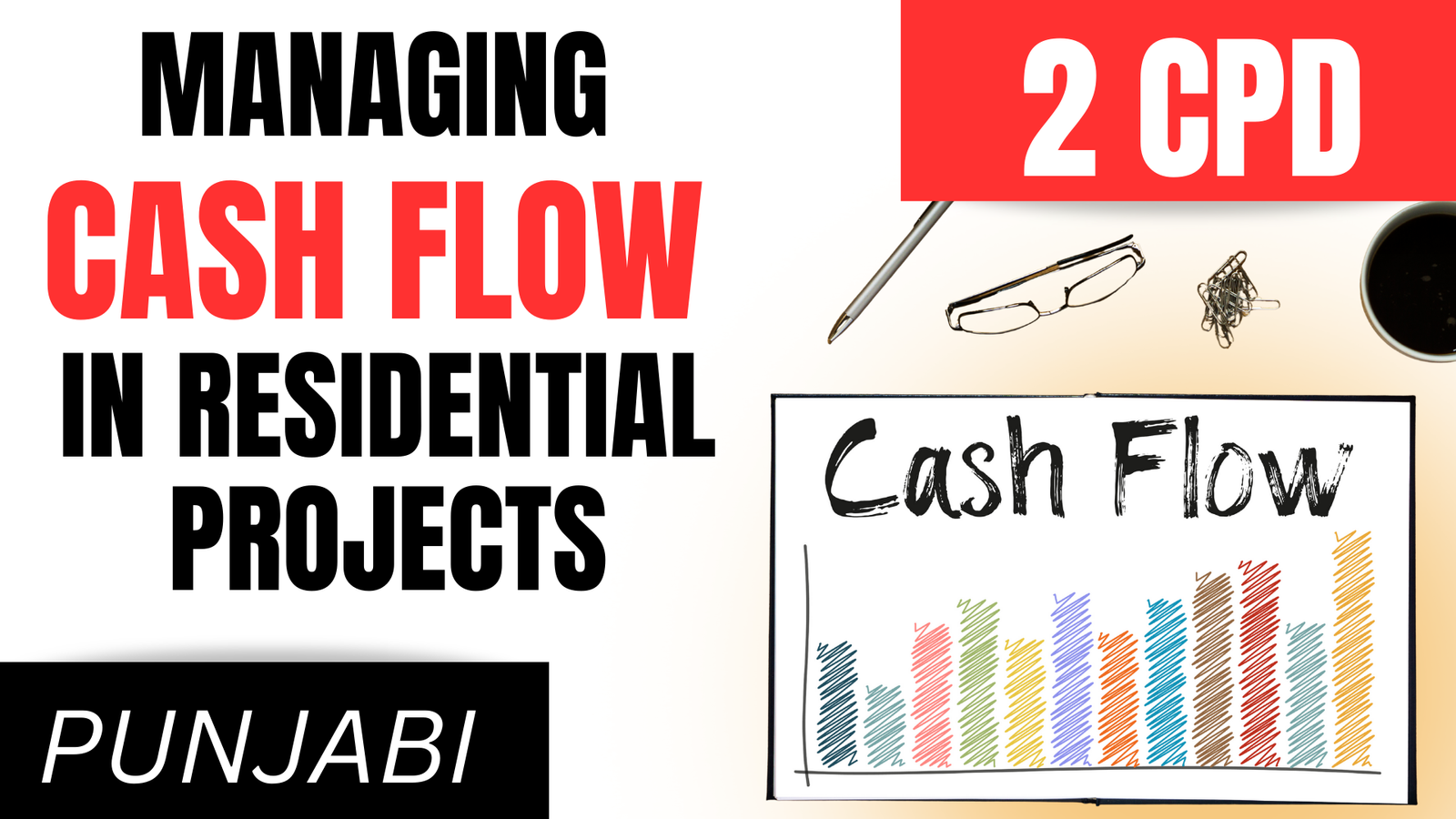 Managing Cash Flow in Residential Projects